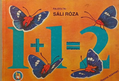 Sáli Róza - 1+1=2