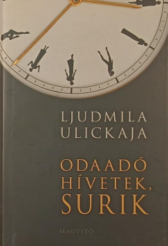 Ljudmila Ulickaja - Odaad hvetek, Surik