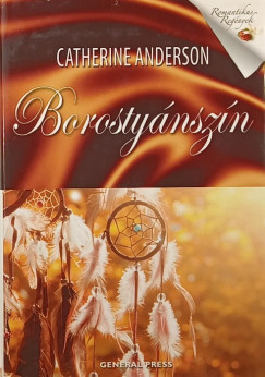 Catherine Anderson - Borostynszn