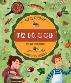 Kalas Gyrgyi - Mz, di, csicseri