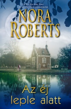 Nora Roberts - Az j leple alatt