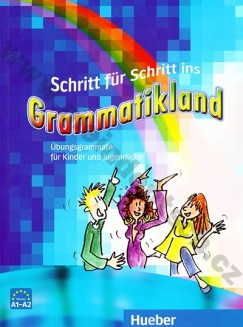 Eleni Frangou - Eva Kokkini - Amalia Petrowa - Schritt für Schritt ins Grammatikland