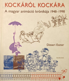 Dizseri Eszter - Kockáról kockára