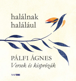 Plfi gnes - Hallnak hallul