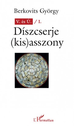 Berkovits Gyrgy - V. s . I. Dszcserje (kis)asszony