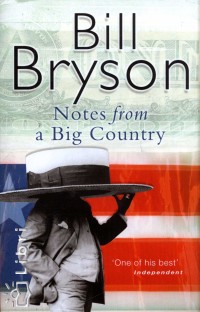 Bill Bryson - Notes from a Big Country