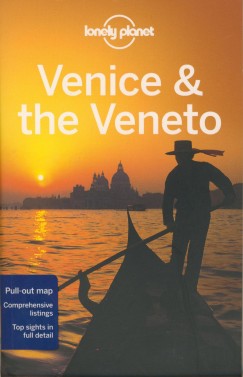 Alison Bing   (Szerk.) - Robert Landon   (Szerk.) - Venice & the Veneto