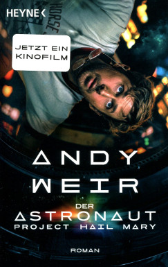 Andy Weir - Der Astronaut