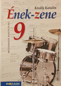 Király Katalin - Ének-zene 9.