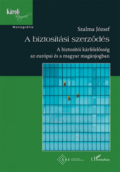 Prof. Dr. Szalma Jzsef - A biztostsi szerzds