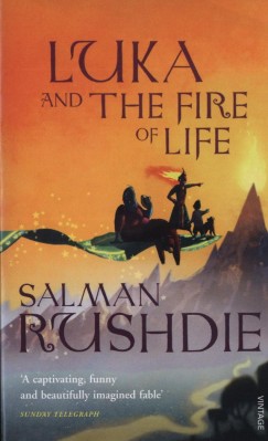 Salman Rushdie - Luka and the Fire of Life