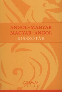 Kovcs Tams   (Szerk.) - P. Mrkus Katalin   (Szerk.) - Angol-magyar magyar-angol kissztr