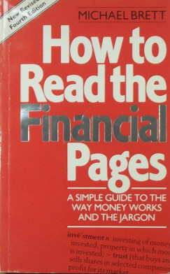 Michael Brett - How to Read the Financial Pages