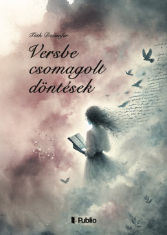 Tth Dzsenifer - Versbe csomagolt dntsek