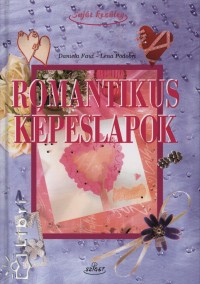 Daniela Faut - Lena Podobri - Romantikus képeslapok