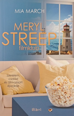 Mia March - Meryl Streep filmklub