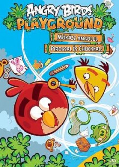 Angry Birds - Mkzz angolul Pirossal s Chuckkal!