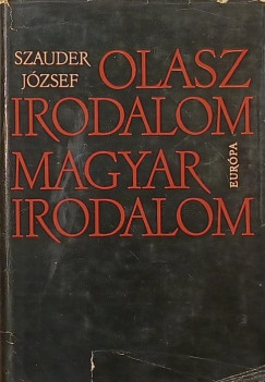 Szauder Jzsef - Olasz irodalom - magyar irodalom