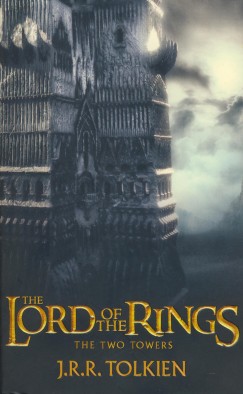 J. R. R. Tolkien - The Lord of the Rings - The Two Towers