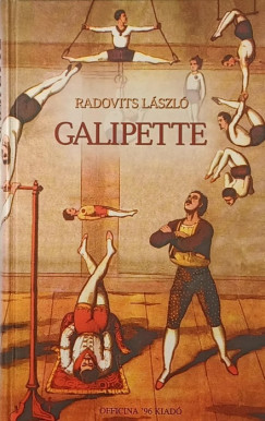 Radovits L�szl� - Galipette