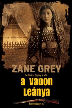 Grey Zane - A vadon lenya