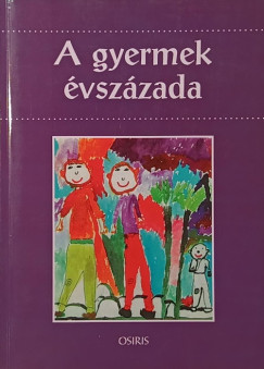 Puk�nszky B�la   (Szerk.) - A gyermek �vsz�zada
