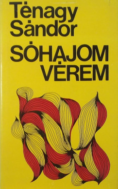 Tnagy Sndor - Shajom, vrem