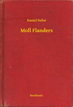 Daniel Defoe - Moll Flanders