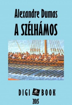 Alexandre Dumas - A szlhmos