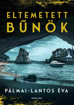 Pálmai-Lantos Éva - Eltemetett bűnök