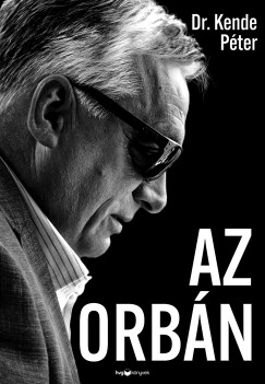 Dr. Kende Péter - Az Orbán