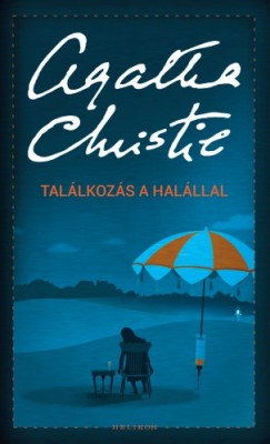 Christie Agatha - Christie Agatha - Tallkozs a halllal
