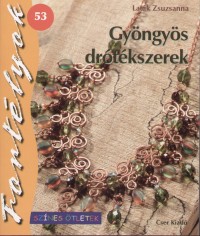 Latk Zsuzsanna - Gyngys drtkszerek