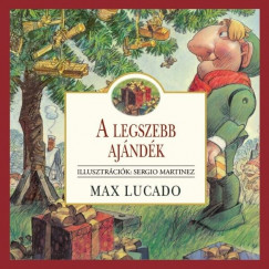 Max Lucado - A legszebb ajndk