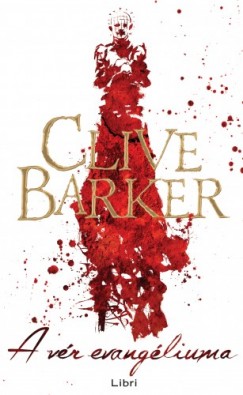 Clive Barker - Barker Clive - A vr evangliuma