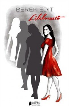 Berek Edit - L�lekveszt�