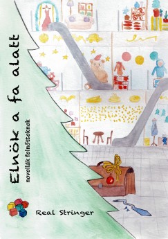 Real Stringer - Eln�k a fa alatt