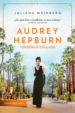 Juliana Weinberg - Audrey Hepburn t�nd�kl� csillaga