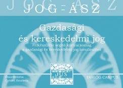 Cscsei Henrietta   (sszell.) - Jog-sz-krtyk: Gazdasgi s kereskedelmi jog