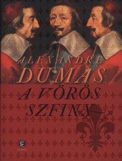Alexandre Dumas - A v�r�s szfinx