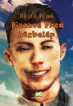 Piszkos Fred k�zbel�p