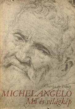 Charles De Tolnay - Michelangelo