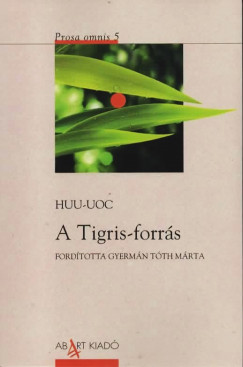 Huu Uoc - A Tigris-forr�s