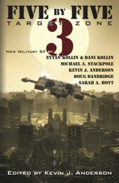 Kevin J. Anderson - Five by Five v3 - Target Zone