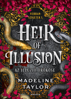 Heir of Illusion - Az illúzió örököse
