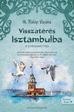Visszatérés Isztambulba
