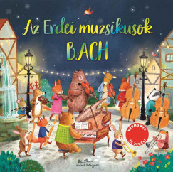 Az erdei muzsikusok - Bach