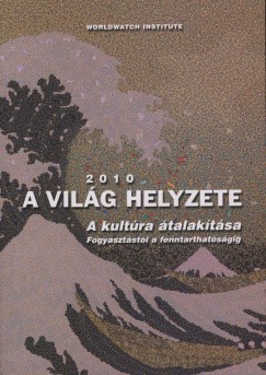 Varga va   (Szerk.) - A vilg helyzete 2010