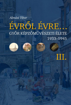 Almási Tibor - Évről-évre III.