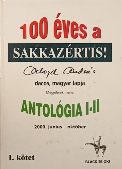 100 ves a Sakkazrtis! I.